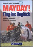Mayday! Flug ins Unglück