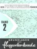Der Privatflugzeugführer Band 2 Flugwetterkunde