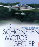 Die schönsten Motorsegler