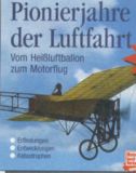 Pionierjahre der Luftfahrt