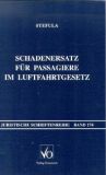 Schadenersatz für Passagiere im Luftfahrtgesetz