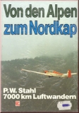 Von den Alpen zum Nordkap