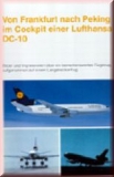 Von Frankfurt nach Peking im Cockpit einer Lufthansa DC-10
