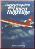 Fluggesellschaften und Linienflugzeuge
