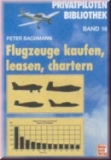 Flugzeuge kaufen, leasen, chartern
