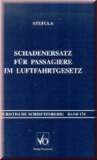 Schadenersatz für Passagiere im Luftfahrtgesetz