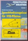 Sprechfunkzeugnisse für VFR-Piloten